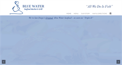 Desktop Screenshot of bluewaterseafoodsandiego.com